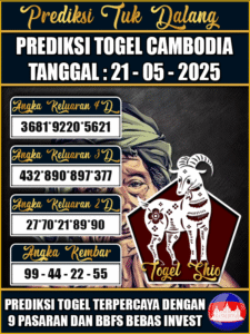 Prediksi Togel Pasaran CAMBODIA Hari ini – Rabu 21 Mei 2025