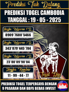 Prediksi Togel Pasaran CAMBODIA Hari ini – Senin 19 Mei 2025