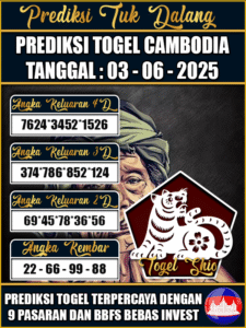 Prediksi Togel Pasaran CAMBODIA Hari ini – Selasa 03 Juni 2025