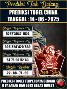 Prediksi Togel Pasaran CHINA Hari ini – Sabtu 14 Juni 2025