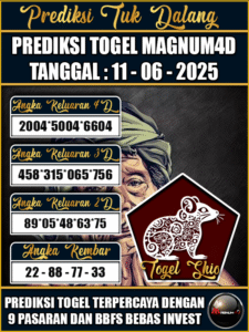 Prediksi Togel Pasaran MAGNUM4D Hari ini – Rabu 11 Juni 2025